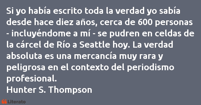 Frases de Hunter S. Thompson