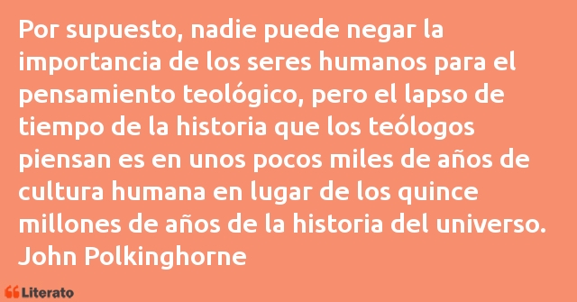 Frases de John Polkinghorne