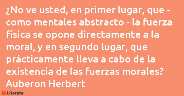 Frases de Auberon Herbert