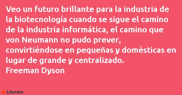 Frases de Freeman Dyson