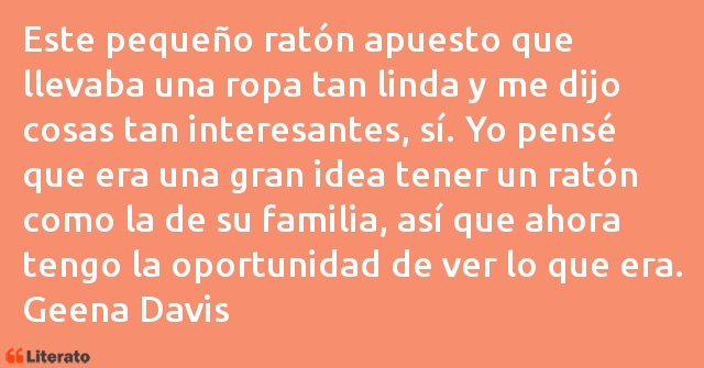 Frases de Geena Davis