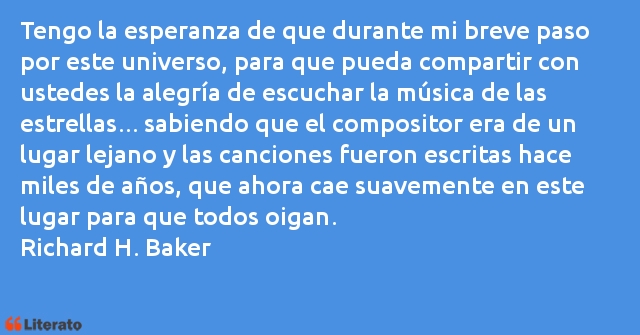 Frases de Richard H. Baker