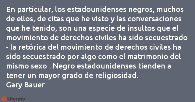 Frases de Gary Bauer