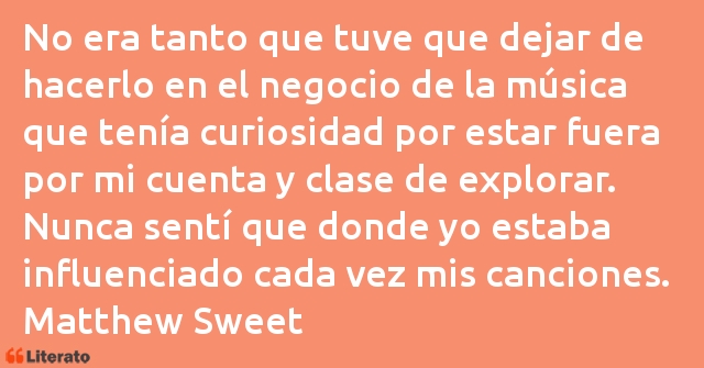 Frases de Matthew Sweet