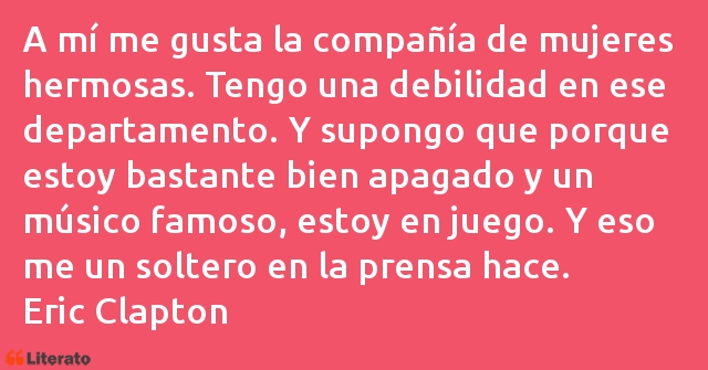 Frases de Eric Clapton