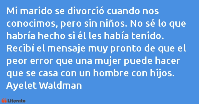 Frases de Ayelet Waldman