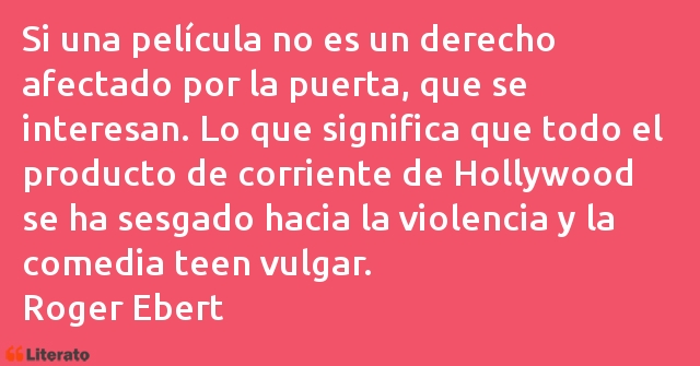 Frases de Roger Ebert