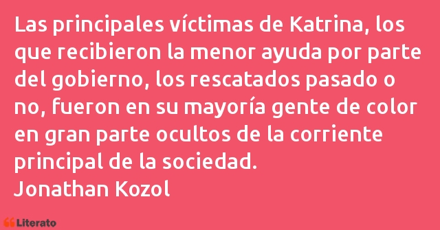 Frases de Jonathan Kozol