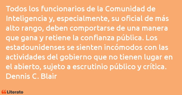 Frases de Dennis C. Blair