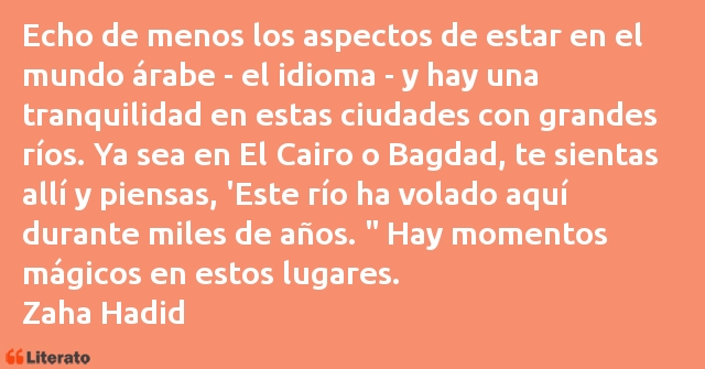 Frases de Zaha Hadid