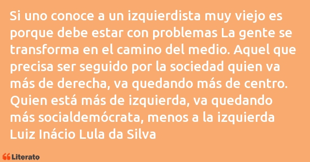 Frases de Luiz Inácio Lula da Silva