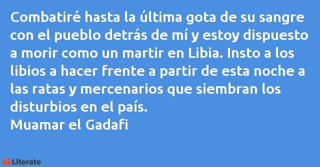 Frases de Muamar el Gadafi