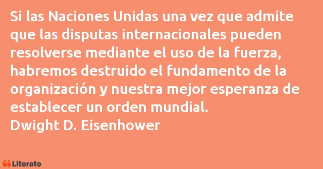 Frases de Dwight D. Eisenhower