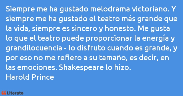 Frases de Harold Prince