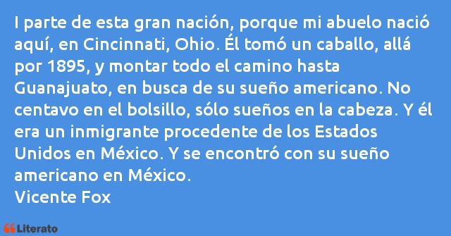 Frases de Vicente Fox