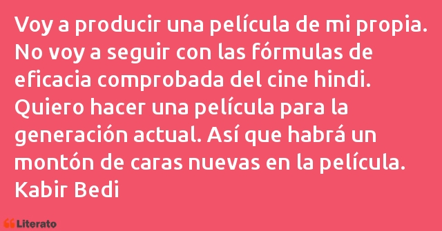 Frases de Kabir Bedi