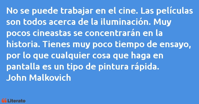 Frases de John Malkovich