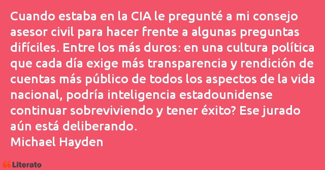 Frases de Michael Hayden