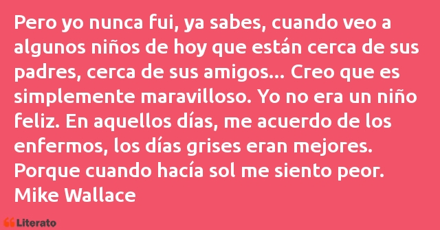 Frases de Mike Wallace