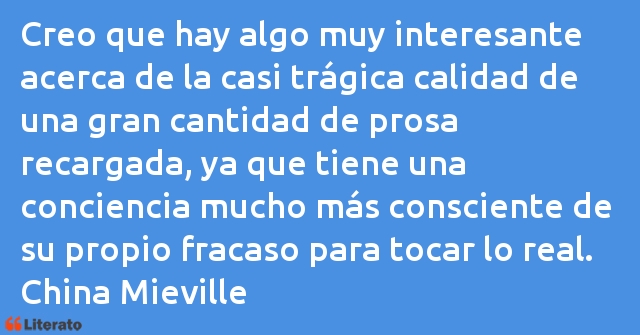 Frases de China Mieville