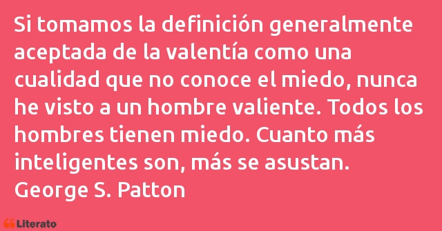 Frases de George S. Patton