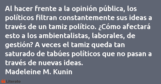 Frases de Madeleine M. Kunin