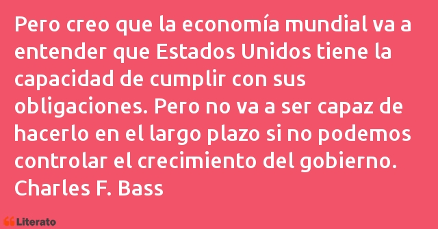 Frases de Charles F. Bass