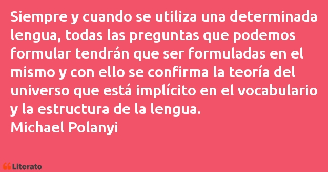 Frases de Michael Polanyi