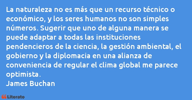 Frases de James Buchan