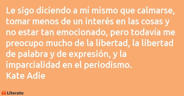 Frases de Kate Adie