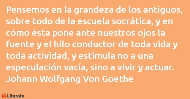 Frases de Johann Wolfgang Von Goethe