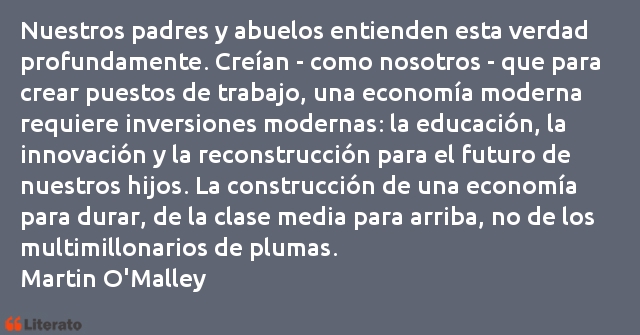 Frases de Martin O'Malley