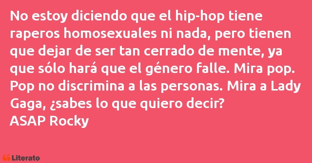 Frases de ASAP Rocky