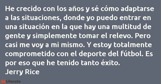 Frases de Jerry Rice