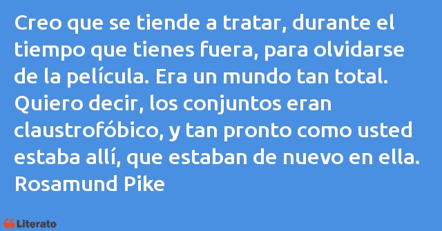 Frases de Rosamund Pike