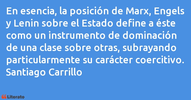 Frases de Santiago Carrillo