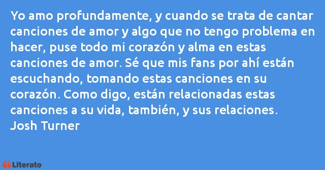 Frases de Josh Turner