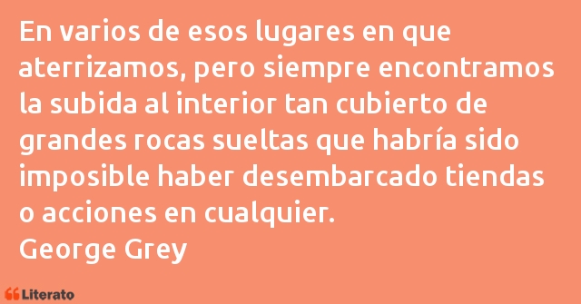 Frases de George Grey