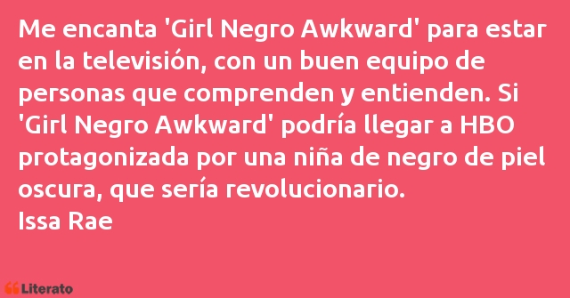 Frases de Issa Rae