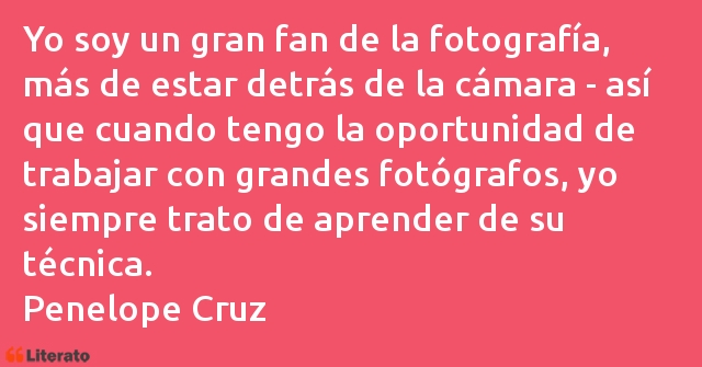 Frases de Penelope Cruz