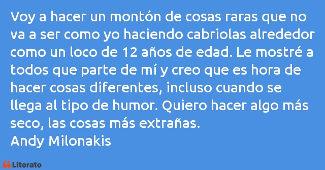 Frases de Andy Milonakis