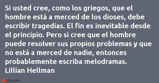 Frases de Lillian Hellman