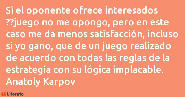 Frases de Anatoly Karpov