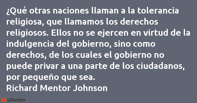 Frases de Richard Mentor Johnson