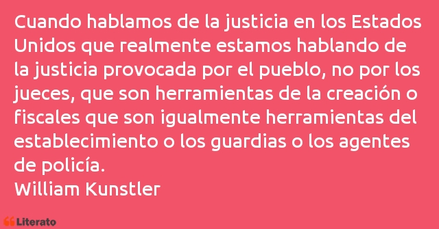 Frases de William Kunstler