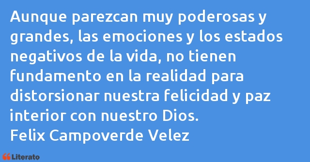 Frases de Felix Campoverde Velez