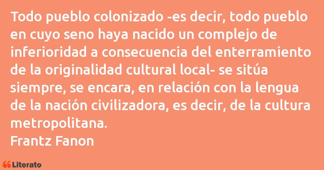 Frases de Frantz Fanon