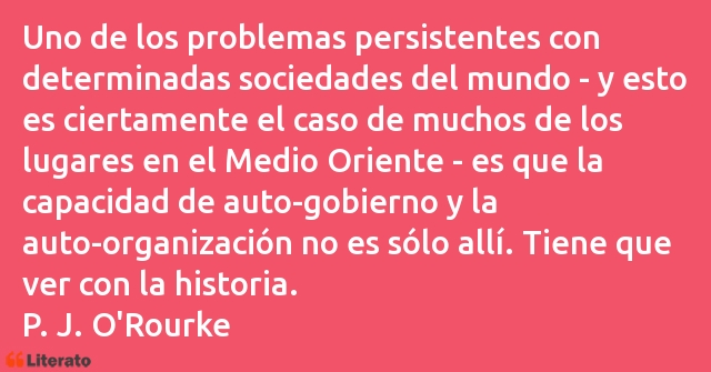 Frases de P. J. O'Rourke