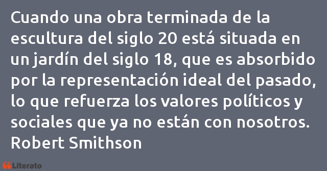 Frases de Robert Smithson