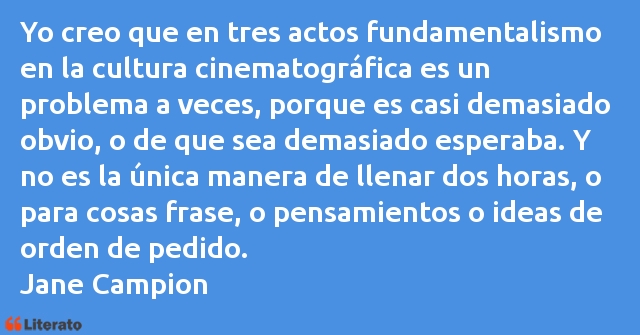 Frases de Jane Campion